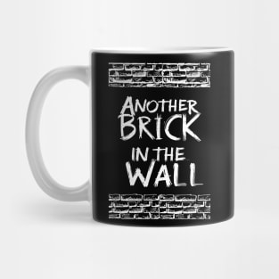 Another Brick in the Wall Mug